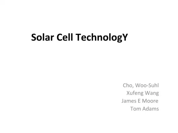 Solar Cell TechnologY