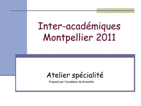 Inter-acad miques Montpellier 2011