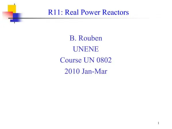 R11: Real Power Reactors