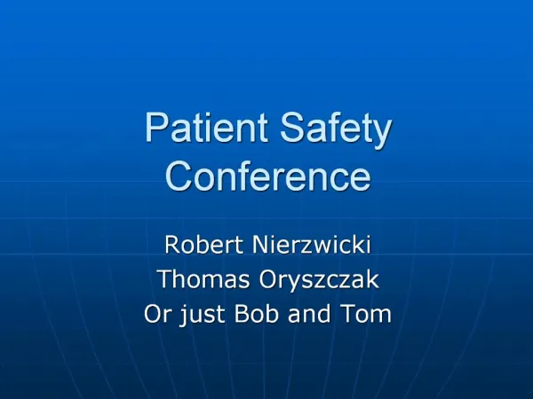 Patient Safety Conference