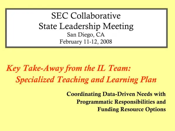 SEC Collaborative State Leadership Meeting San Diego, CA February 11-12, 2008