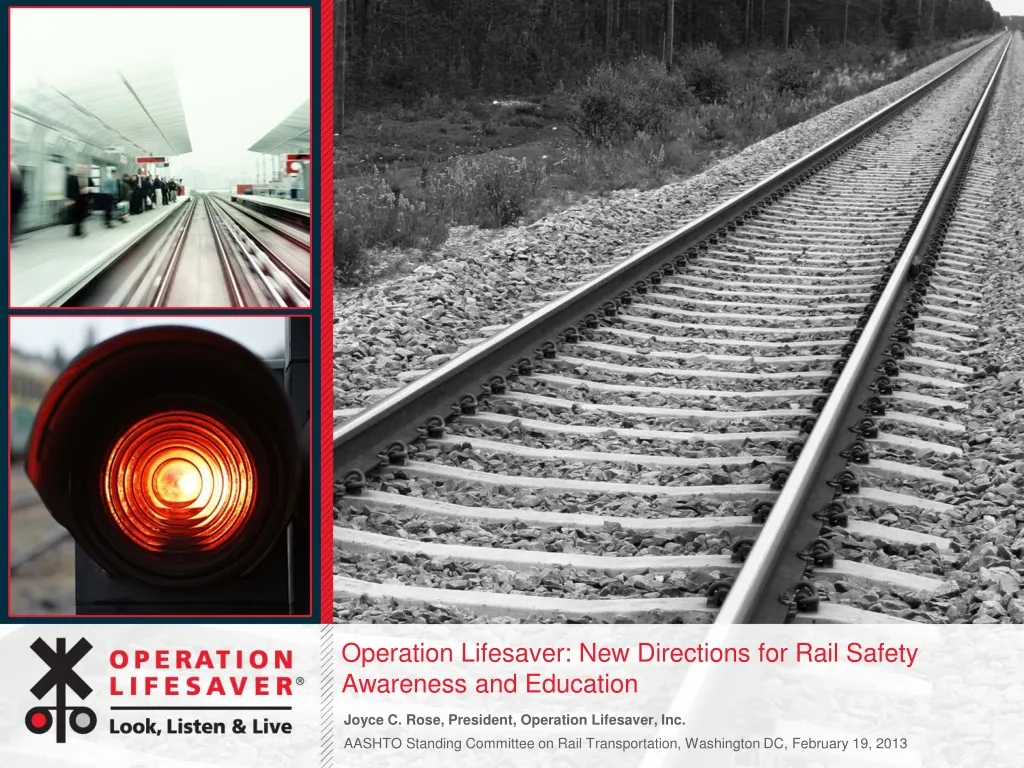 operation lifesaver new directions for rail safety awareness and education
