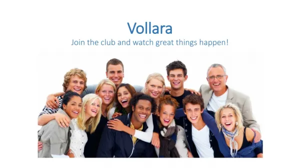 Vollara Join the club and watch great things happen!