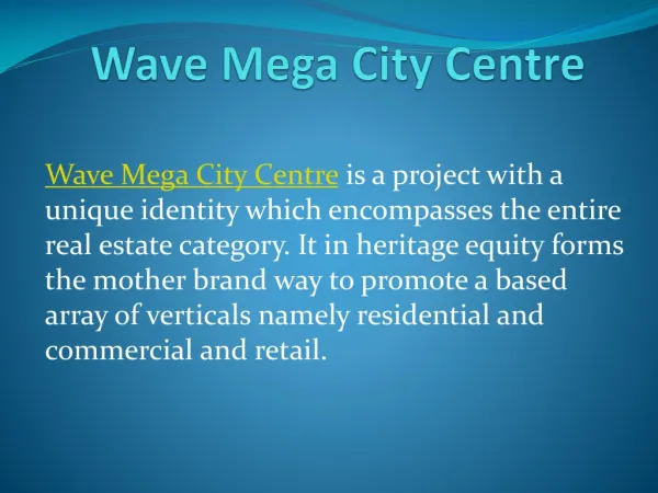 Wave Mega City Centre