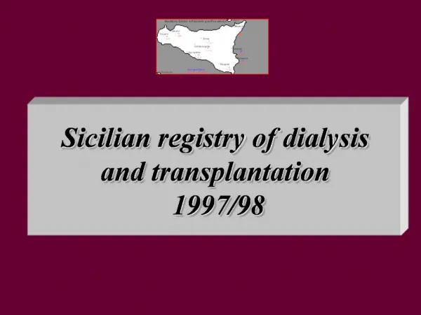 Sicilian registry of dialysis and transplantation 1997