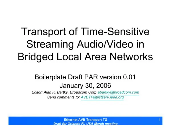 Transport of Time-Sensitive Streaming Audio