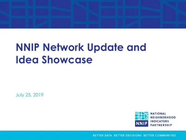 NNIP Network Update and Idea Showcase