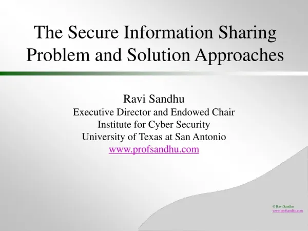 The Secure Information Sharing Problem and Solution Approaches