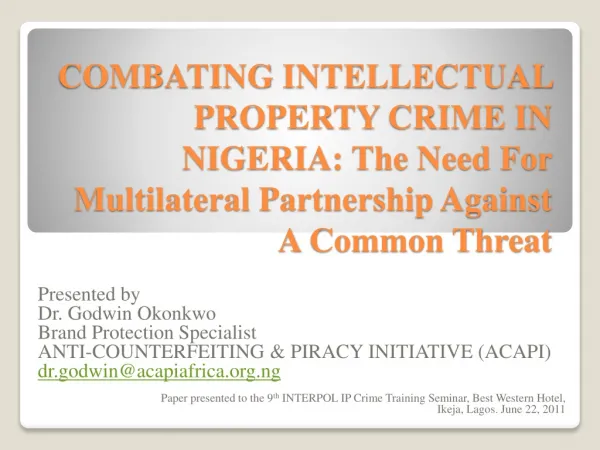 COMBATING INTELLECTUAL PROPERTY CRIME IN NIGERIA