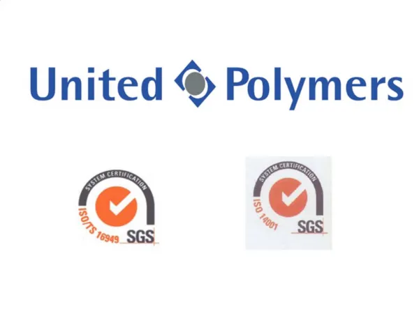 United Polymers s.r.o. is English 90- Czech 10 company