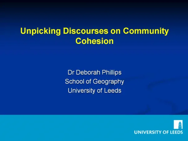 Unpicking Discourses on Community Cohesion