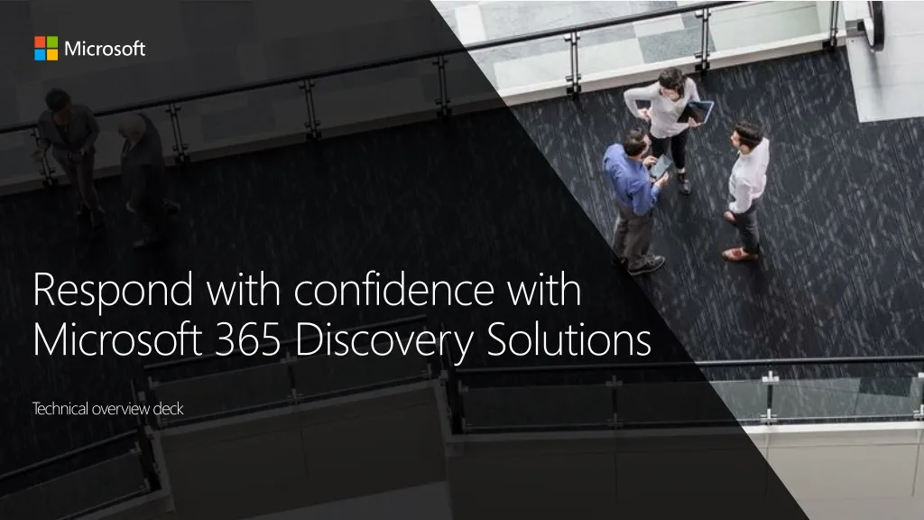 respond with confidence with microsoft 365 discovery solutions