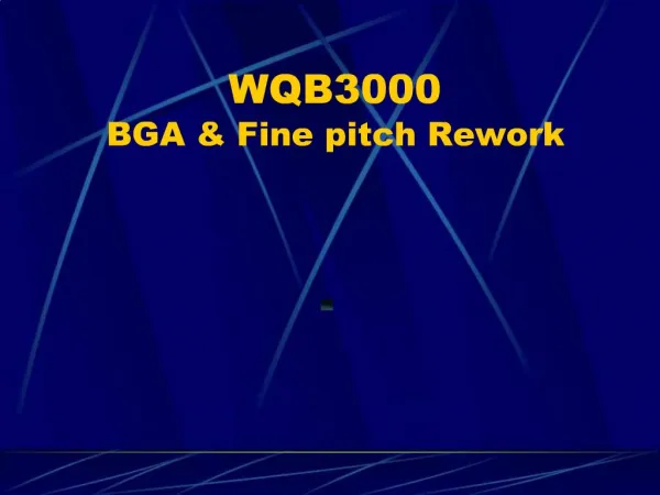 WQB3000 BGA Fine pitch Rework