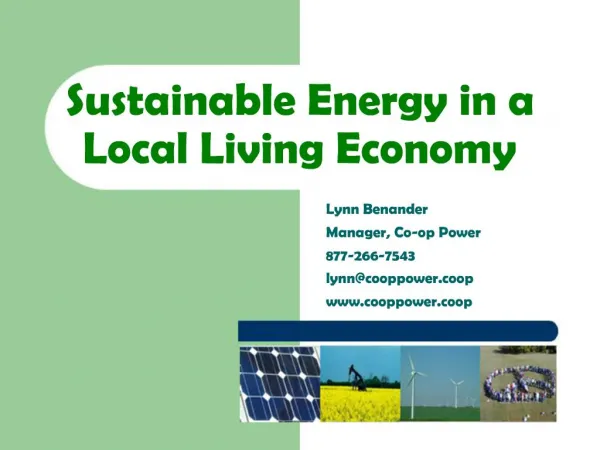 Sustainable Energy in a Local Living Economy