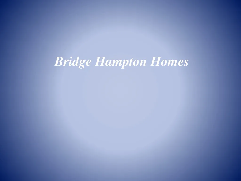 bridge hampton homes