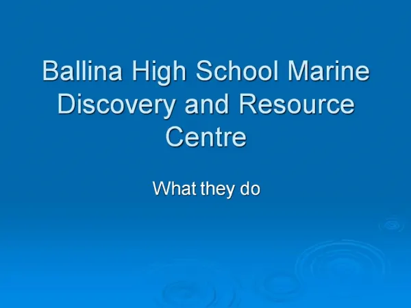 Ballina High School Marine Discovery and Resource Centre