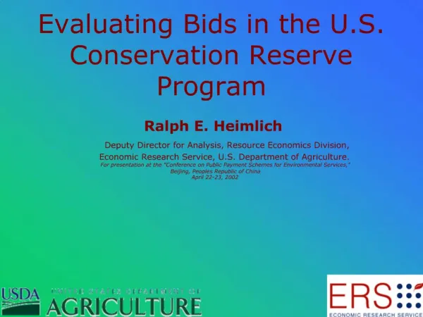Evaluating Bids in the U.S. Conservation Reserve Program