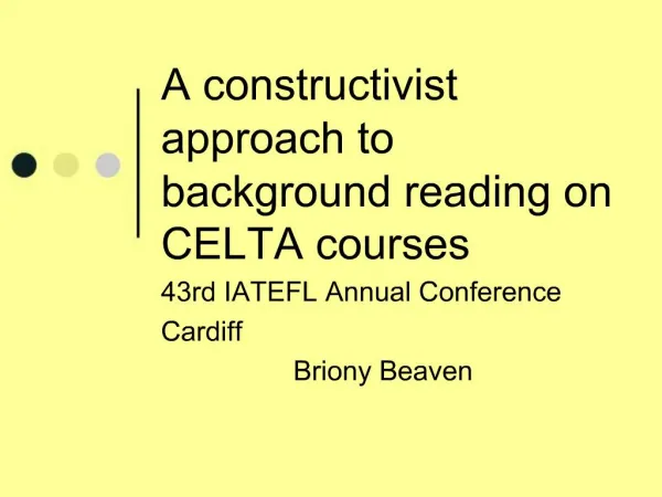 A constructivist approach to background reading on CELTA courses