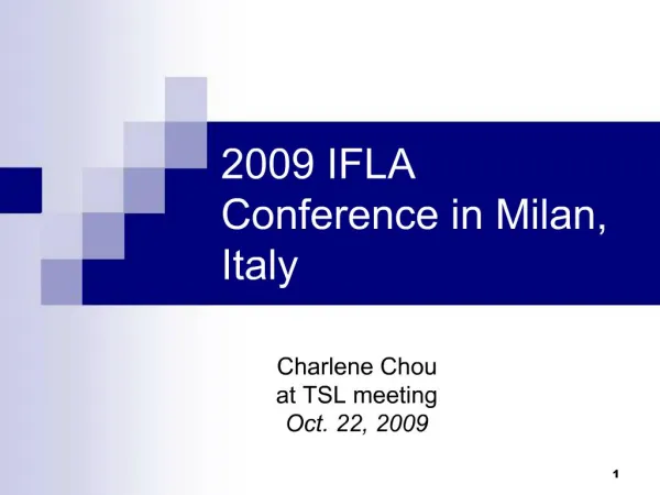 2009 IFLA Conference in Milan, Italy