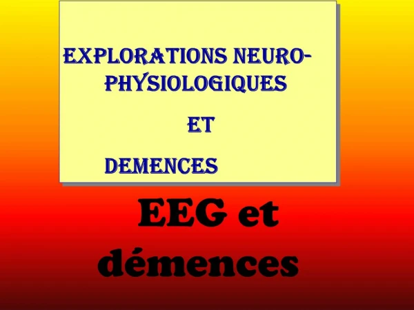 EEG et d mences