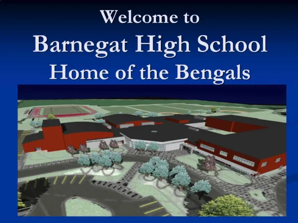 Welcome to Barnegat High School Home of the Bengals