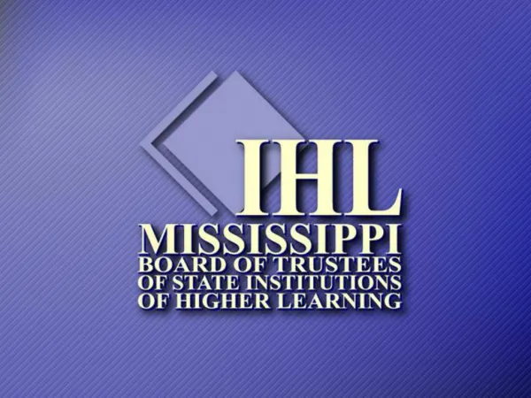Board of Trustees State Institutions of Higher Learning IHL and the State Board for Community and Junior Colleges CJC