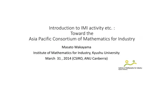 Masato Wakayama Institute of Mathematics for Industry, Kyushu University