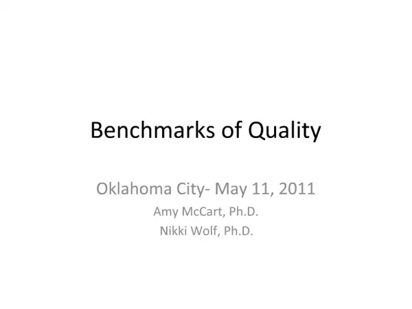 Benchmarks of Quality