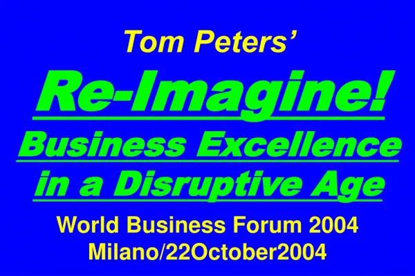 Slides at … tompeters