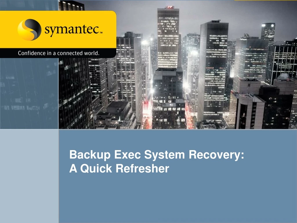 backup exec system recovery a quick refresher