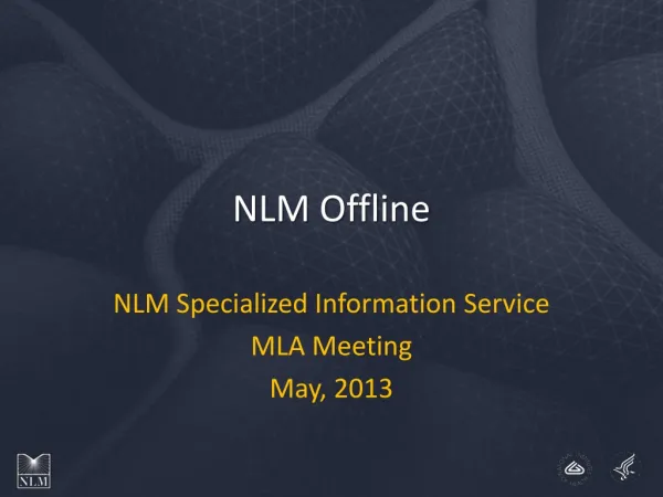 NLM Offline