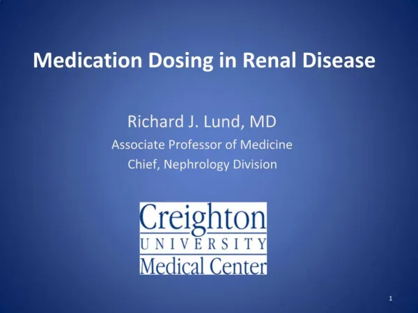 Medication Dosing in Renal Disease