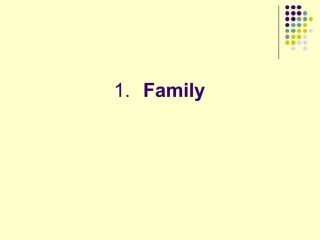 Family - slide 1