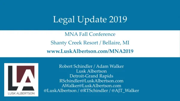Robert Schindler / Adam Walker Lusk Albertson Detroit-Grand Rapids RSchindler@LuskAlbertson