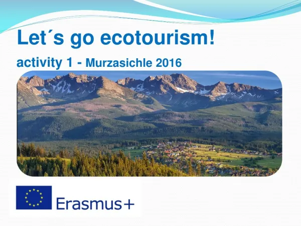 Let´s go ecotourism ! activity 1 - Murzasichle 2016