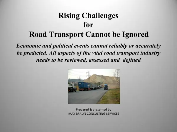 Rising Challenges for Road Transport Cannot be Ignored