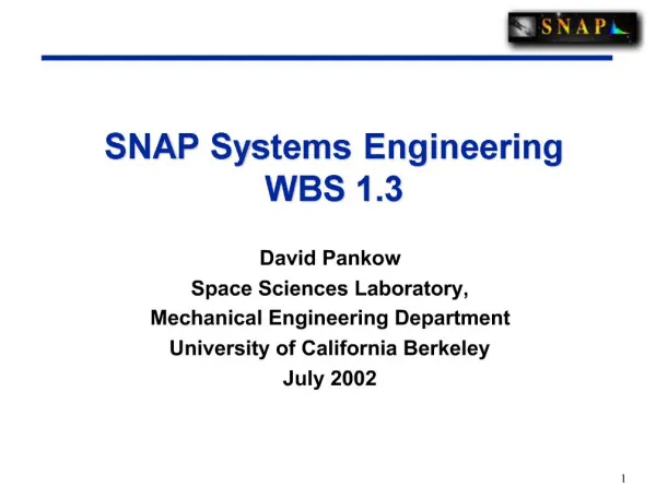 SNAP Systems Engineering WBS 1.3