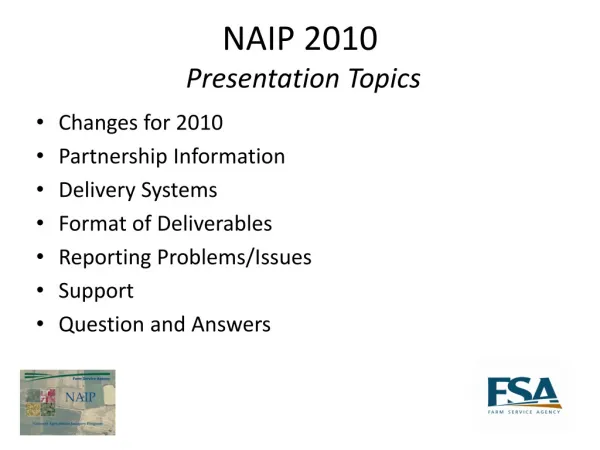 NAIP 2010 Presentation Topics