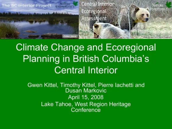 Climate Change and Ecoregional Planning in British Columbia s Central Interior