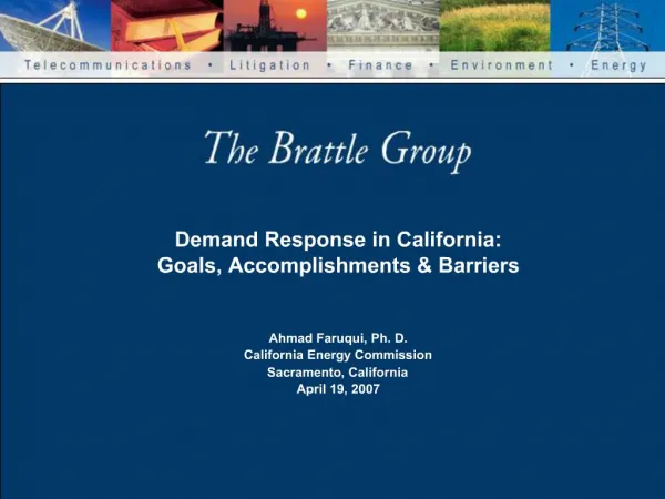 Demand Response in California: Goals, Accomplishments Barriers