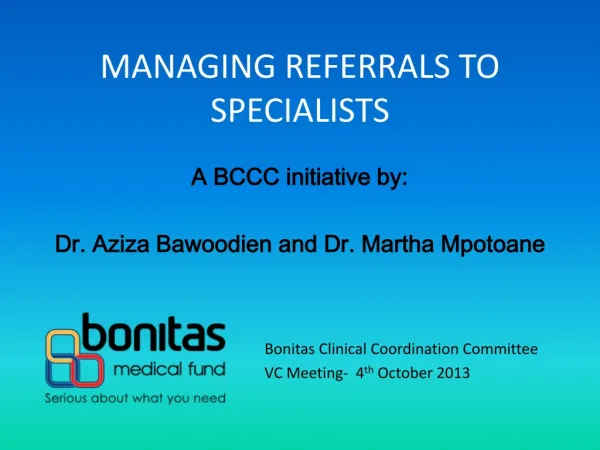 MANAGING REFERRALS TO SPECIALISTS