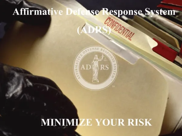 Affirmative Defense Response System ADRS
