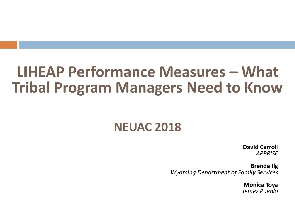 liheap performance measures what tribal program managers need to know neuac 2018