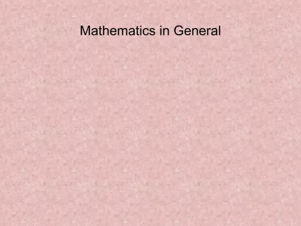 Mathematics in General
