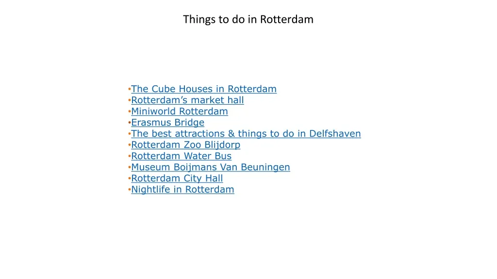 things to do in rotterdam