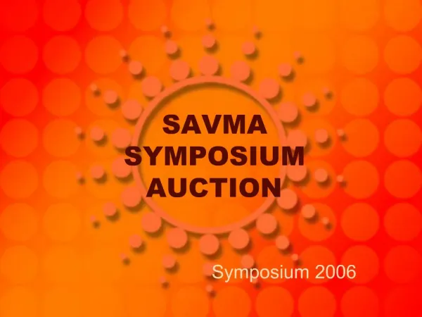 SAVMA SYMPOSIUM AUCTION