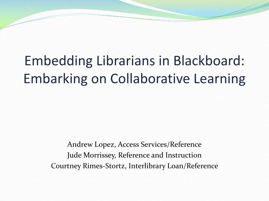 embedding librarians in blackboard embarking on collaborative learning