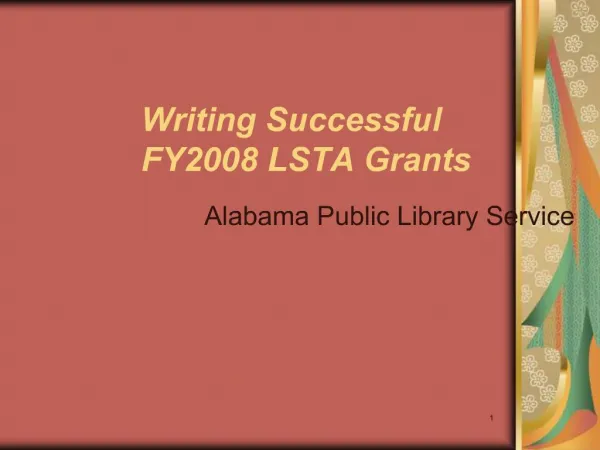 Writing Successful FY2008 LSTA Grants