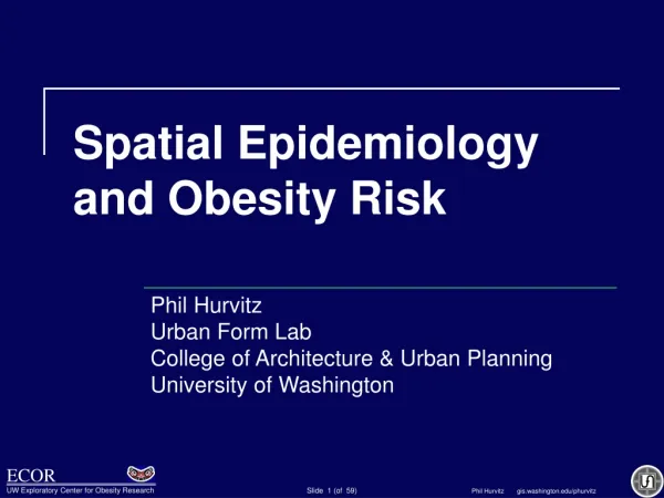 Spatial Epidemiology and Obesity Risk