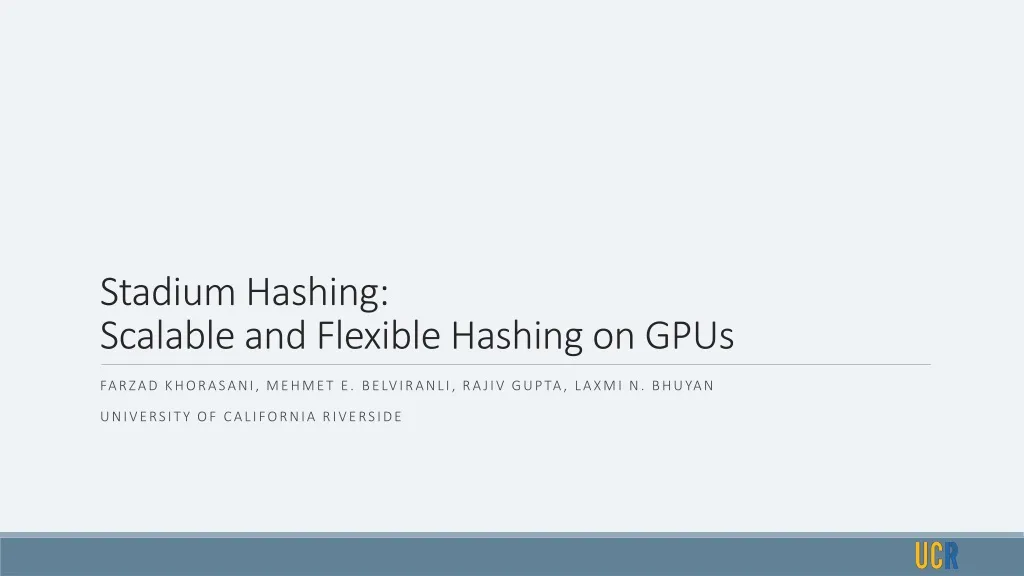 stadium h ashing scalable and flexible hashing on gpus